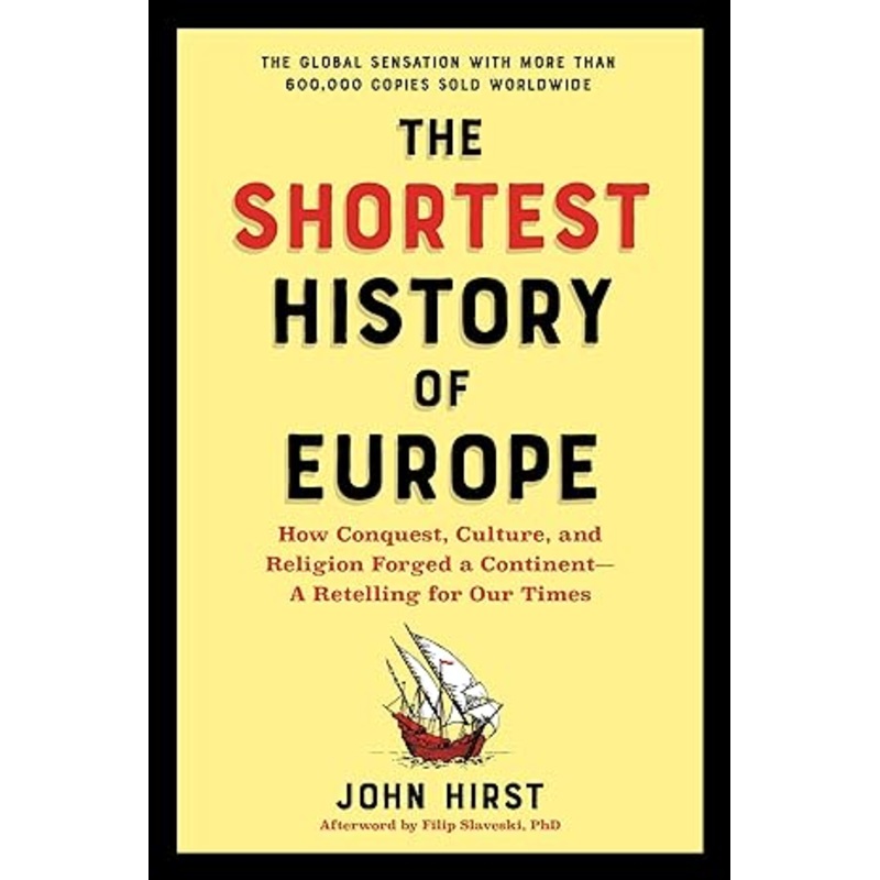 The Shortest History of Europe